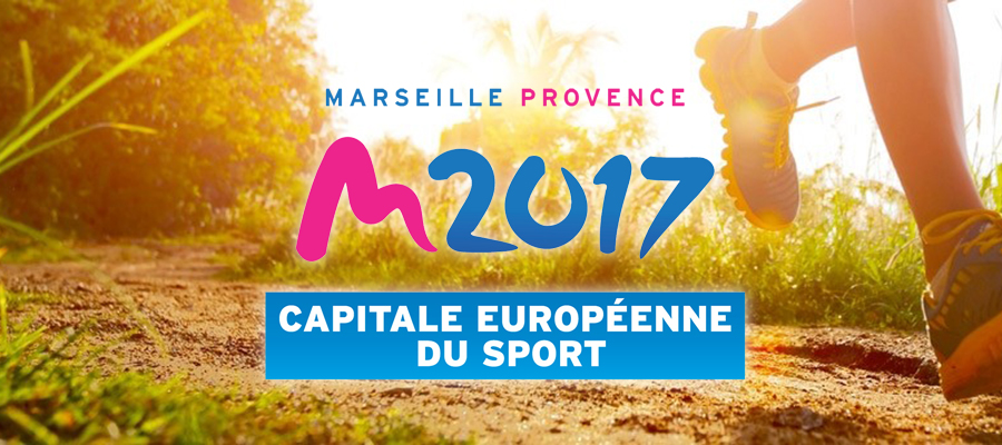 Marseille Provence Capitale Europenne du Sport en 2017